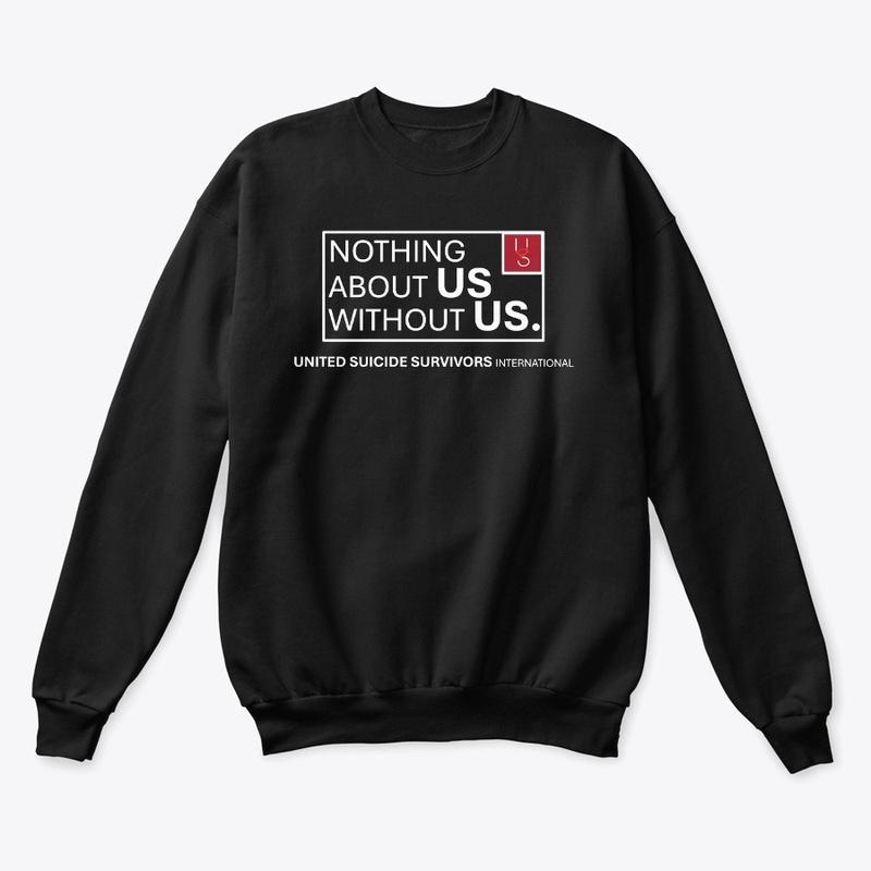 Nothing About Us Without Us Sweatshirt